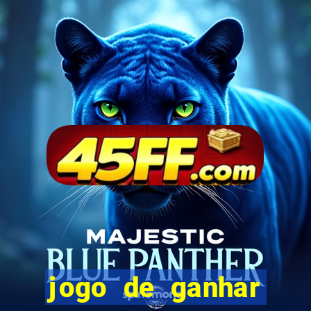 jogo de ganhar dinheiro de verdade sem pagar nada